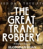 The Great Tram Robbery gets on track - Funding – Croatia
